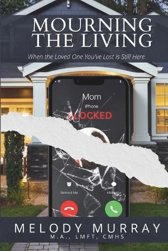 Cover image for Mourning the Living