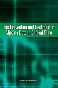 Cover image for The Prevention and Treatment of Missing Data in Clinical Trials
