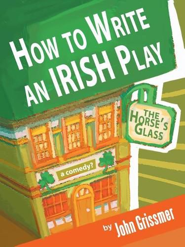 Cover image for How to Write an Irish Play