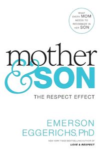 Cover image for Mother and   Son: The Respect Effect