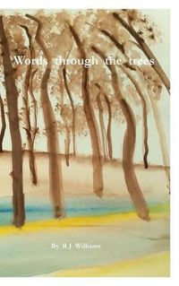 Cover image for Words through the trees