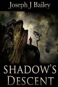 Cover image for Shadow's Descent: Tides of Darkness - The Chronicles of the Fists: Book 2