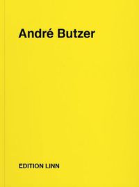 Cover image for Andre Butzer: Press Releases, Letters, Conversations, Texts, Poems, 1994-2020. Volume 2.