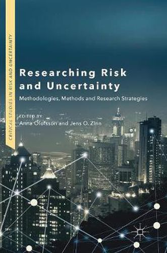 Cover image for Researching Risk and Uncertainty: Methodologies, Methods and Research Strategies