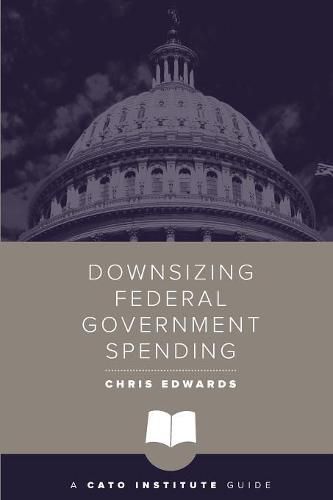 Downsizing Federal Government Spending