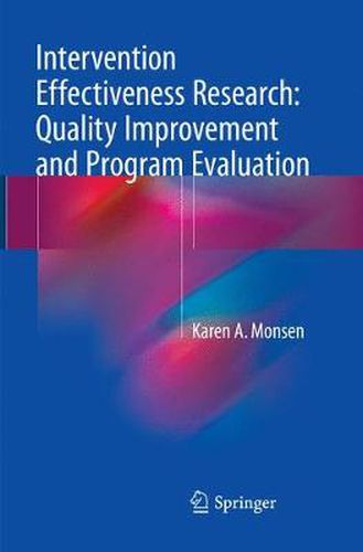 Cover image for Intervention Effectiveness Research: Quality Improvement and Program Evaluation