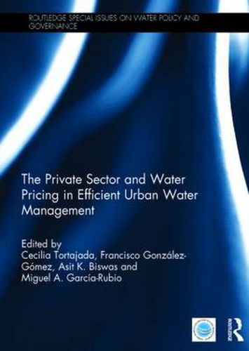 Cover image for The Private Sector and Water Pricing in Efficient Urban Water Management