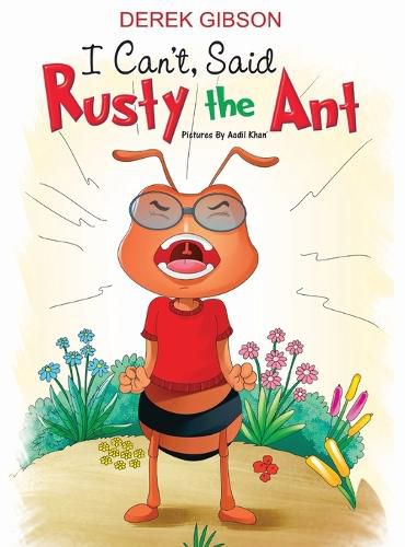 Cover image for I CAN'T said RUSTY the ANT