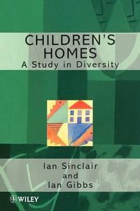 Cover image for Children's Homes: A Study in Diversity