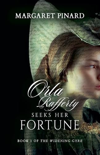 Orla Rafferty Seeks Her Fortune