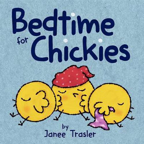 Cover image for Bedtime for Chickies