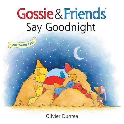 Gossie and Friends Say Good Night