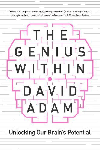 Cover image for The Genius Within: Unlocking Your Brain's Potential