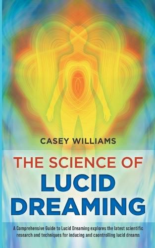 Cover image for The Science of Lucid Dreaming