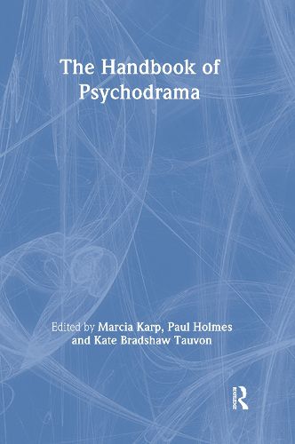 Cover image for The Handbook of Psychodrama