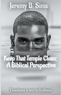 Cover image for Keep That Temple Clean