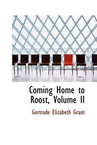 Cover image for Coming Home to Roost, Volume II