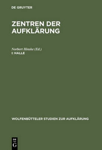 Cover image for Halle: Aufklarung Und Pietismus