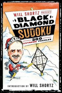 Cover image for Will Shortz Presents Black Diamond Sudoku: 200 Extreme Puzzles