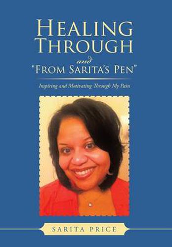 Cover image for Healing Through and from Sarita's Pen