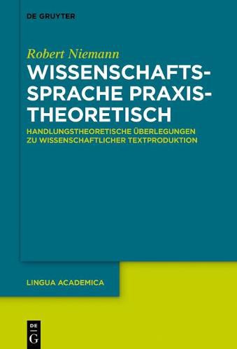 Cover image for Wissenschaftssprache praxistheoretisch