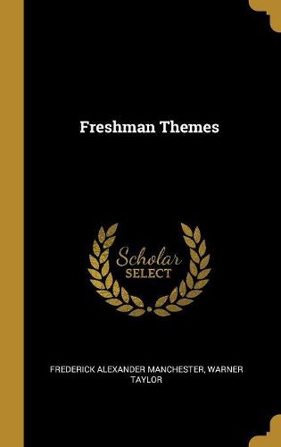 Cover image for Freshman Themes