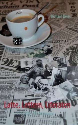 Cover image for Latte, Lettern, Literaten: 111 Cafes, 99 Zeitungen