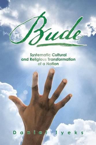 Cover image for Bude: Systematic Cultural and Religious Transformation of a Nation