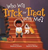 Cover image for Who Will Trick or Treat with Me?