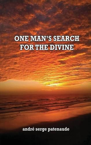 Cover image for One Man's Search for the Divine