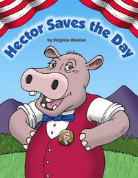 Cover image for Hector Saves the Day