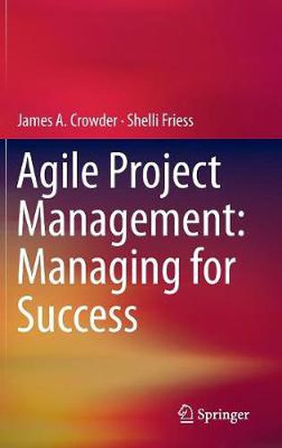 Cover image for Agile Project Management: Managing for Success