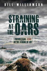 Cover image for Straining At The Oars