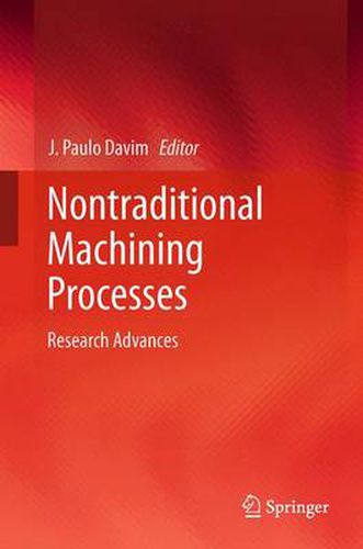 Cover image for Nontraditional Machining Processes: Research Advances