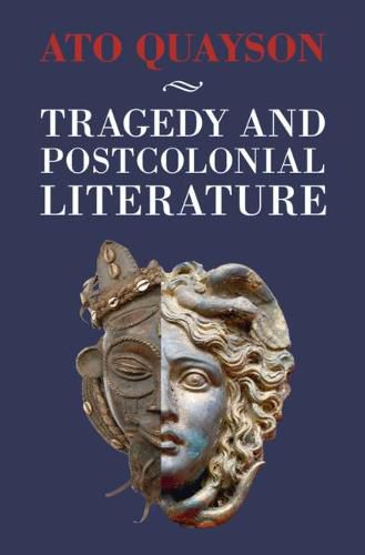 Cover image for Tragedy and Postcolonial Literature