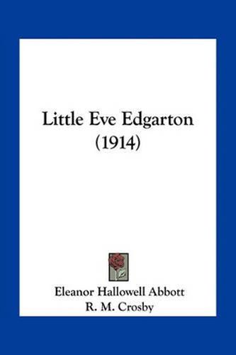 Little Eve Edgarton (1914)