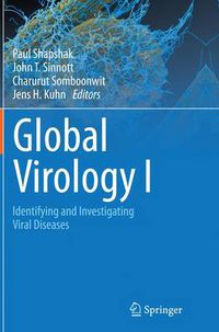 Cover image for Global Virology I - Identifying and Investigating Viral Diseases