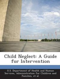 Cover image for Child Neglect