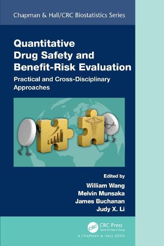 Cover image for Quantitative Drug Safety and Benefit Risk Evaluation: Practical and Cross-Disciplinary Approaches