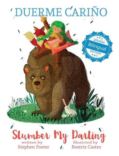 Cover image for Slumber My Darling / Duerme Carino
