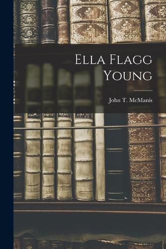 Cover image for Ella Flagg Young