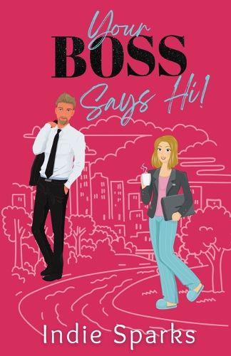 Cover image for Your Boss Says Hi!