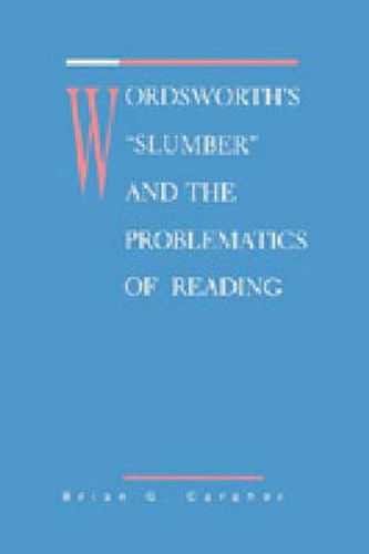 Cover image for Wordsworth's Slumber and the Problematics of Reading