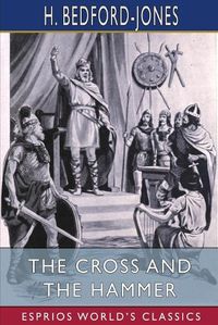 Cover image for The Cross and the Hammer (Esprios Classics)