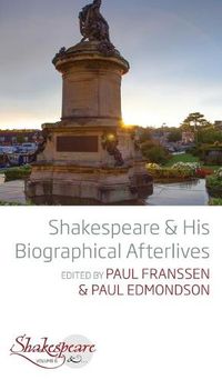 Cover image for Shakespeare and His Biographical Afterlives