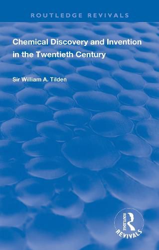 Cover image for Chemical Discovery and Invention in the Twentieth Century