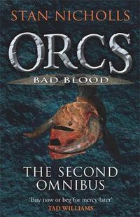 Cover image for Orcs Bad Blood: The Second Omnibus