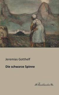 Cover image for Die schwarze Spinne