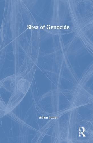 Cover image for Sites of Genocide