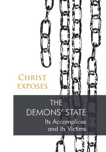 Cover image for Christ Exposes: The Demons' State